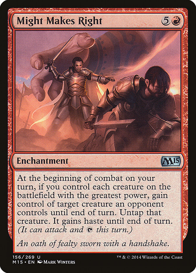 Might Makes Right 156/269 (Magic 2015 (M15))  | Chromatic Games