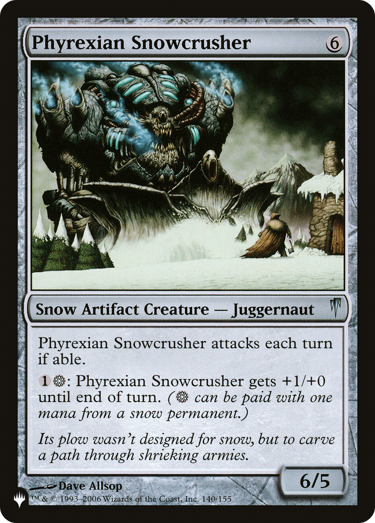 Phyrexian Snowcrusher [The List] | Chromatic Games