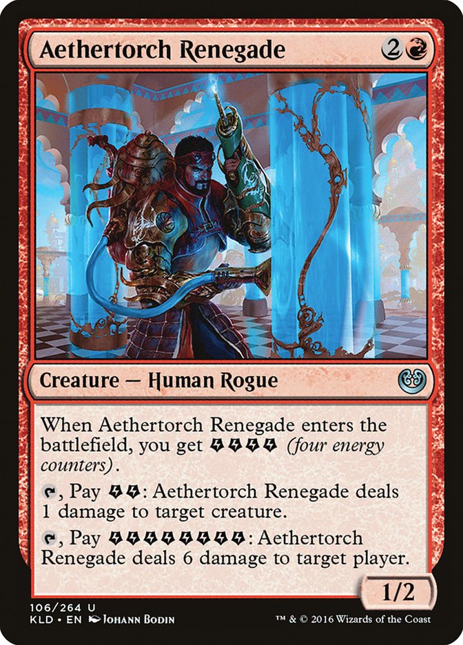 Aethertorch Renegade [Kaladesh] | Chromatic Games