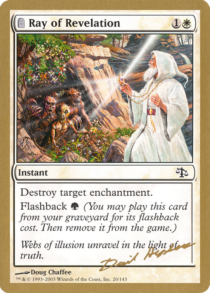Ray of Revelation (Dave Humpherys) [World Championship Decks 2003] | Chromatic Games