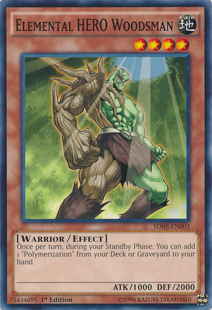Elemental Hero Woodsman [SDHS-EN003] Common | Chromatic Games