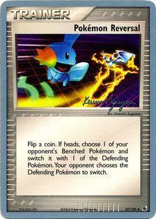 Pokemon Reversal (87/109) (Team Rushdown - Kevin Nguyen) [World Championships 2004] | Chromatic Games