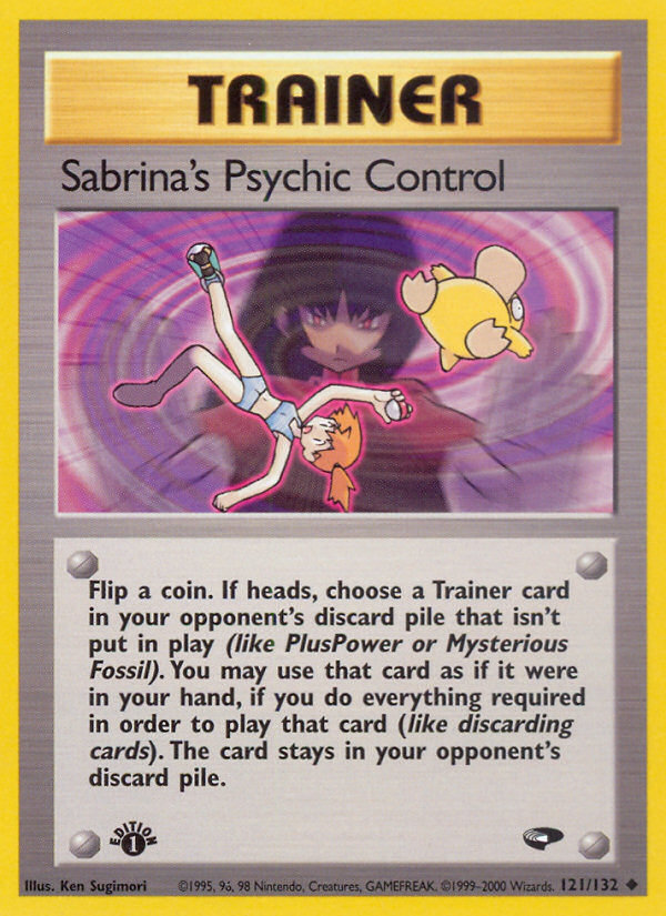 Sabrina's Psychic Control (121/132) [Gym Challenge 1st Edition] | Chromatic Games