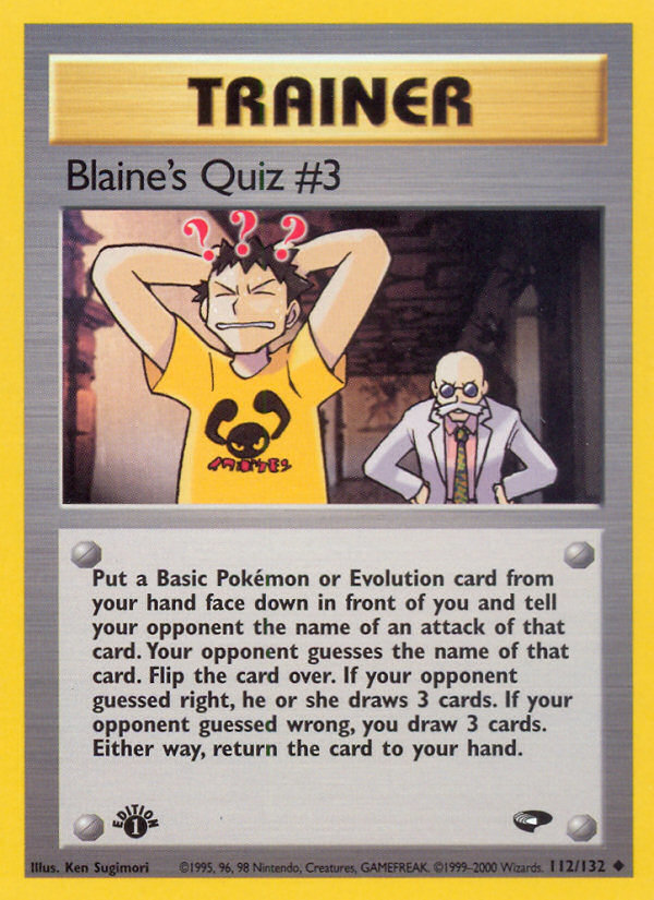 Blaine's Quiz #3 (112/132) [Gym Challenge 1st Edition] | Chromatic Games