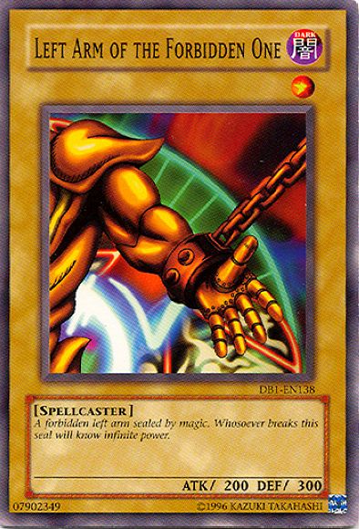 Left Arm of the Forbidden One [DB1-EN138] Common | Chromatic Games