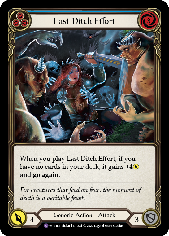 Last Ditch Effort [U-WTR161] (Welcome to Rathe Unlimited)  Unlimited Normal | Chromatic Games