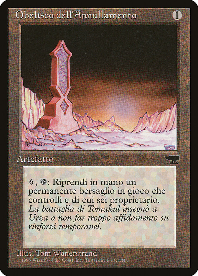 Obelisk of Undoing (Italian) - "Obelisco dell'Annullamento" [Rinascimento] | Chromatic Games