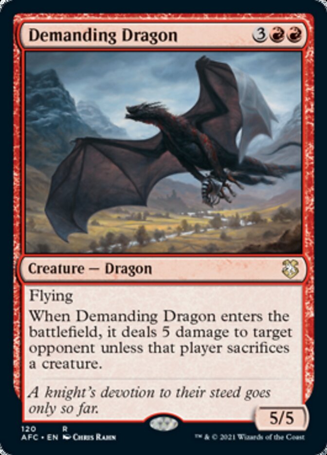 Demanding Dragon [Dungeons & Dragons: Adventures in the Forgotten Realms Commander] | Chromatic Games