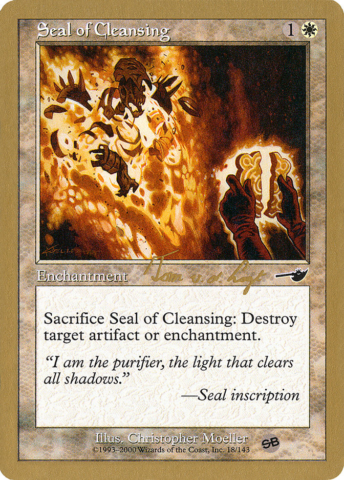 Seal of Cleansing (Tom van de Logt) (SB) [World Championship Decks 2000] | Chromatic Games