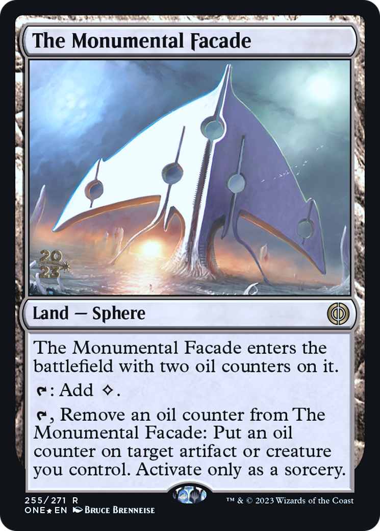 The Monumental Facade [Phyrexia: All Will Be One Prerelease Promos] | Chromatic Games