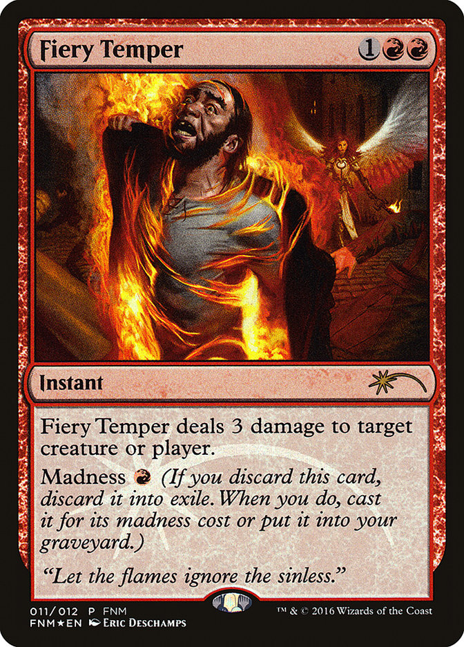 Fiery Temper [Friday Night Magic 2016] | Chromatic Games