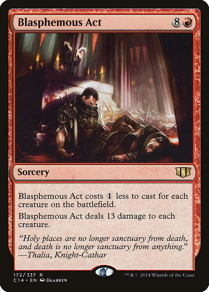 Blasphemous Act [Commander 2014] | Chromatic Games