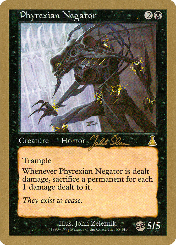 Phyrexian Negator (Jakub Slemr) (SB) [World Championship Decks 1999] | Chromatic Games