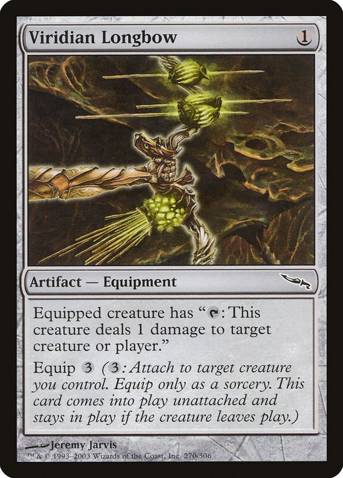 Viridian Longbow [Mirrodin] | Chromatic Games