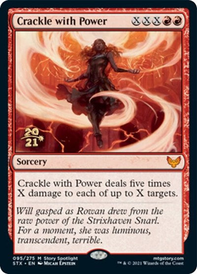 Crackle with Power [Strixhaven: School of Mages Prerelease Promos] | Chromatic Games