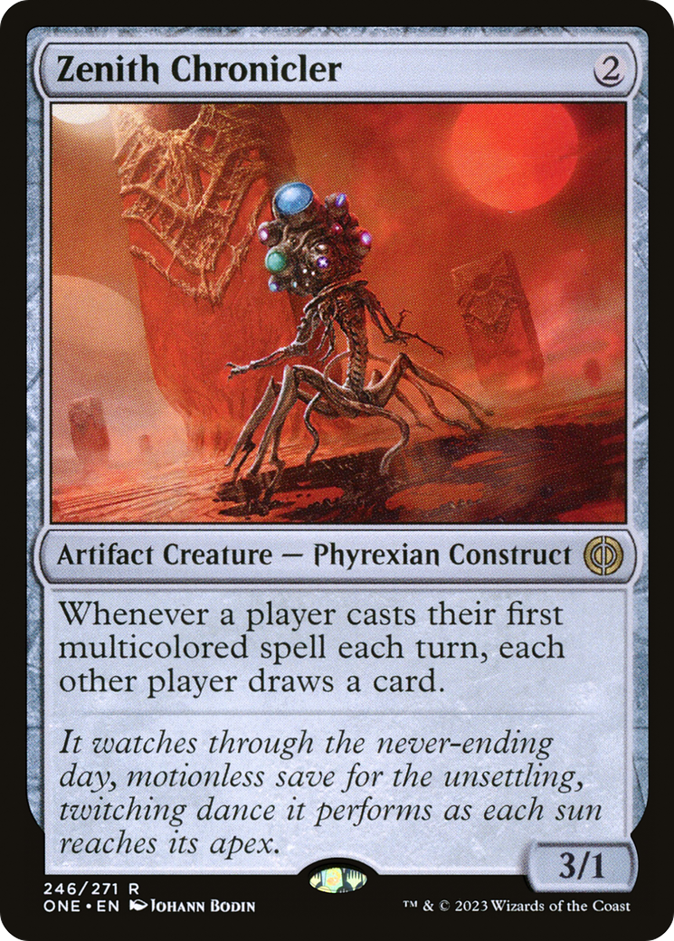 Zenith Chronicler [Phyrexia: All Will Be One] | Chromatic Games