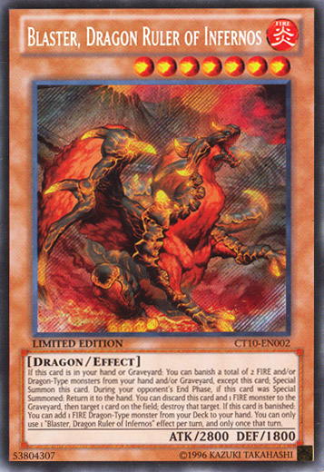 Blaster, Dragon Ruler of Infernos [CT10-EN002] Secret Rare | Chromatic Games