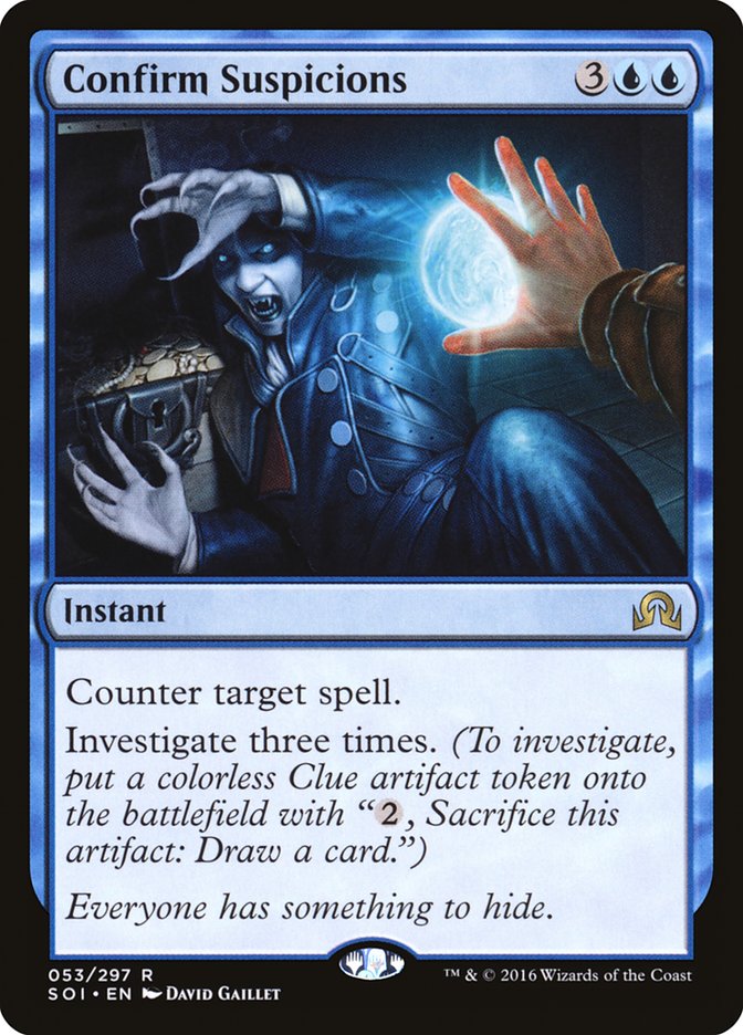 Confirm Suspicions [Shadows over Innistrad] | Chromatic Games