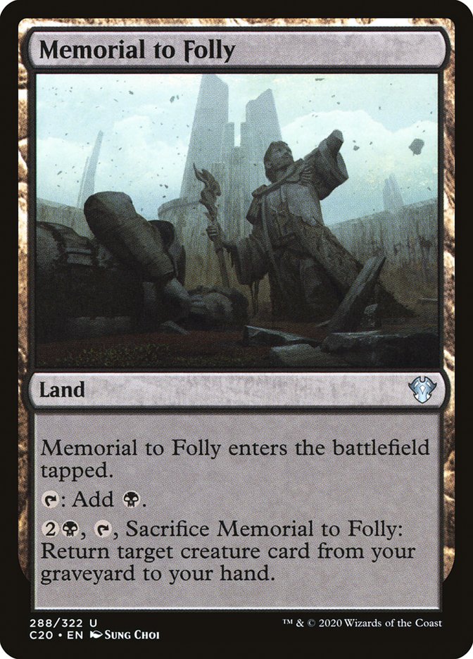 Memorial to Folly [Commander 2020] | Chromatic Games
