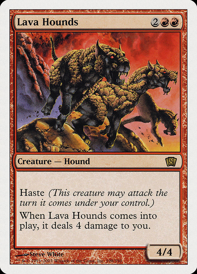 Lava Hounds [Eighth Edition] | Chromatic Games