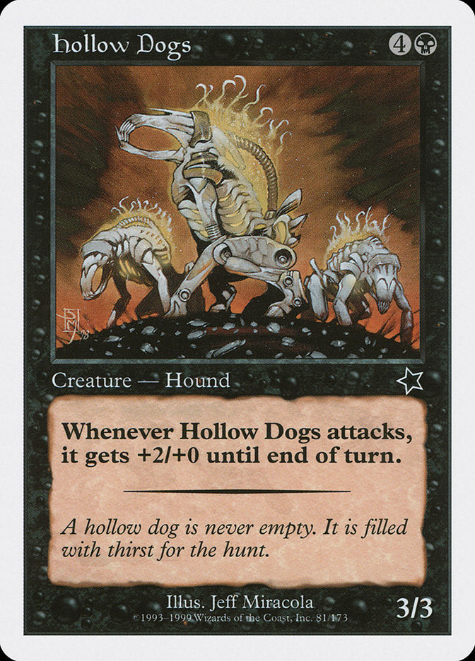 Hollow Dogs [Starter 1999] | Chromatic Games