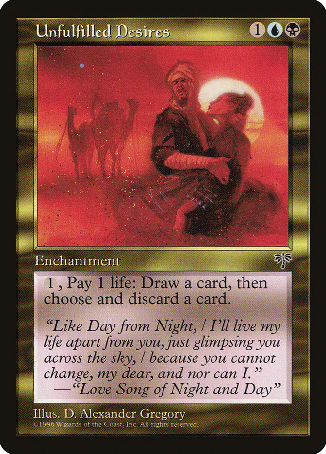 Unfulfilled Desires [Mirage] | Chromatic Games