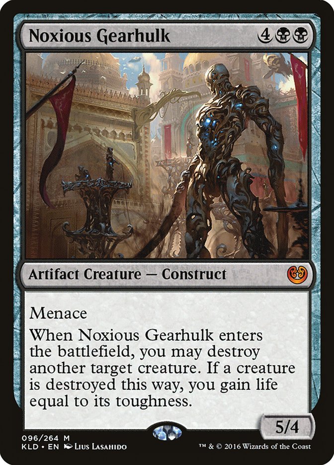 Noxious Gearhulk [Kaladesh] | Chromatic Games