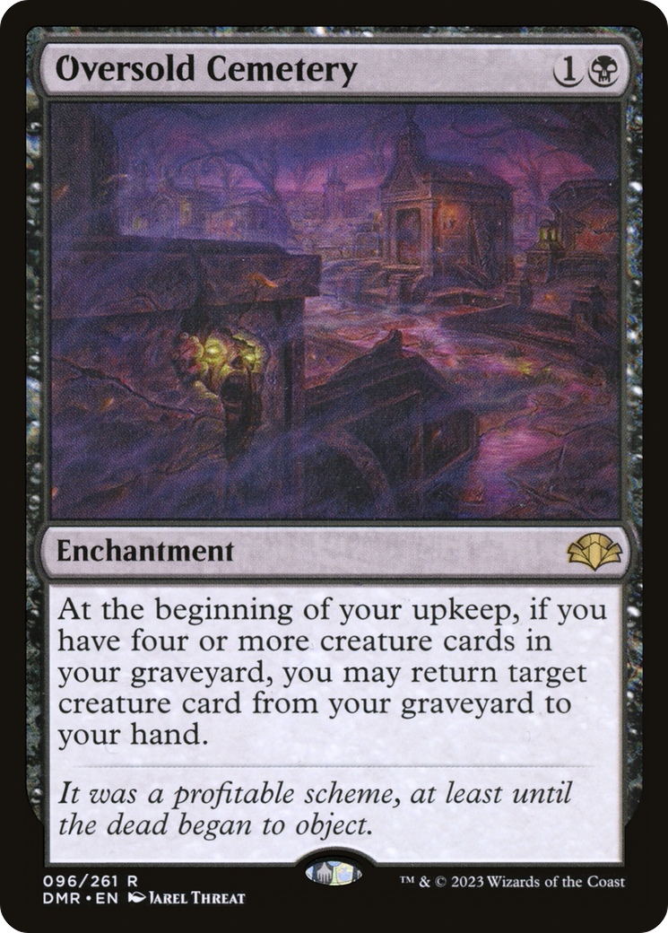 Oversold Cemetery [Dominaria Remastered] | Chromatic Games