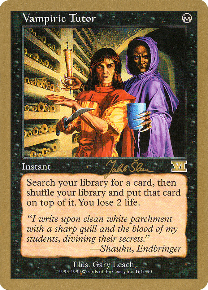 Vampiric Tutor (Jakub Slemr) [World Championship Decks 1999] | Chromatic Games