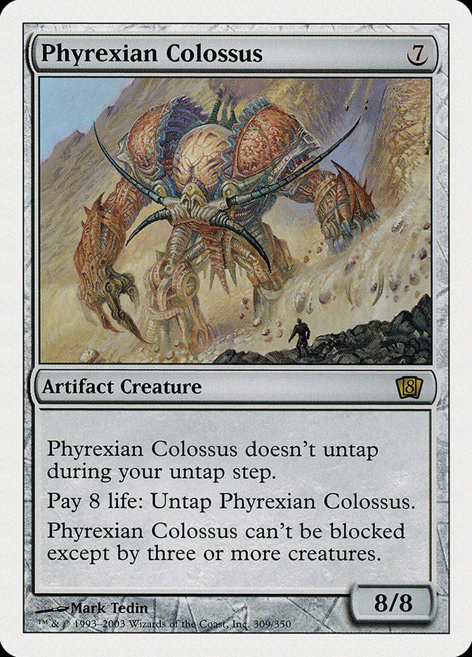 Phyrexian Colossus [Eighth Edition] | Chromatic Games