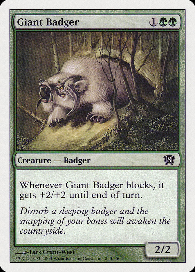 Giant Badger [Eighth Edition] | Chromatic Games