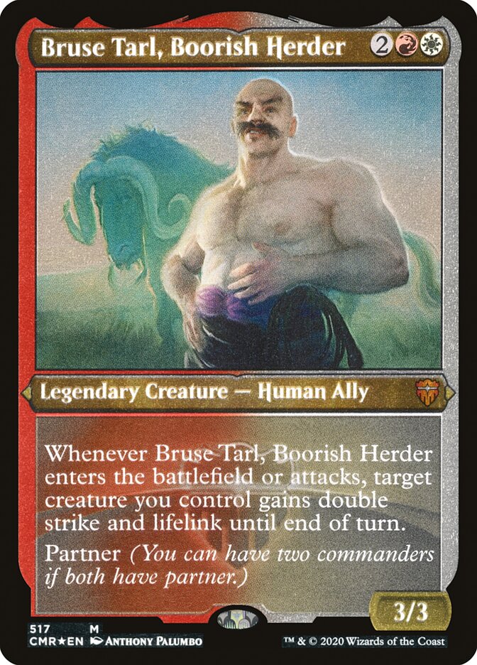 Bruse Tarl, Boorish Herder (Etched) [Commander Legends] | Chromatic Games