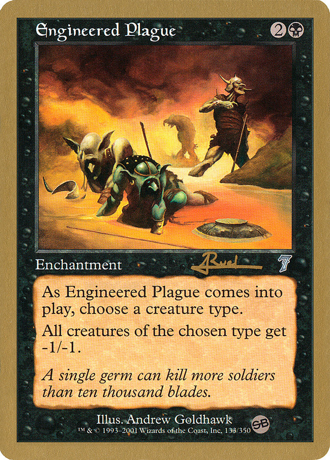 Engineered Plague (Antoine Ruel) (SB) [World Championship Decks 2001] | Chromatic Games