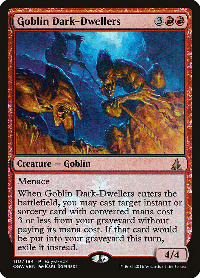 Goblin Dark-Dwellers (Buy-A-Box) [Oath of the Gatewatch Promos] | Chromatic Games