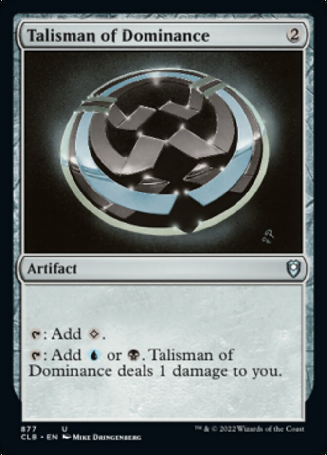 Talisman of Dominance [Commander Legends: Battle for Baldur's Gate] | Chromatic Games