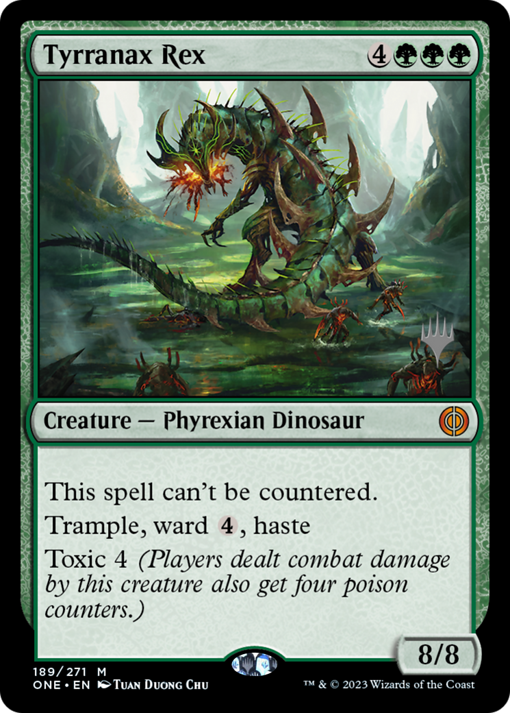 Tyrranax Rex (Promo Pack) [Phyrexia: All Will Be One Promos] | Chromatic Games