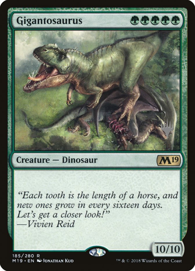 Gigantosaurus (Promo Pack) [Core Set 2019 Promos] | Chromatic Games