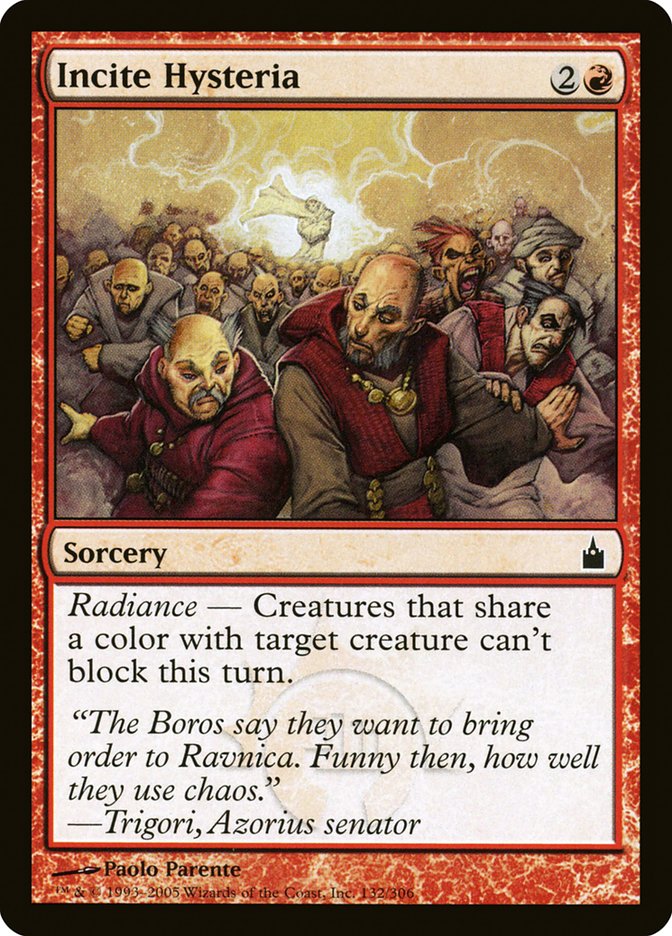 Incite Hysteria [Ravnica: City of Guilds] | Chromatic Games