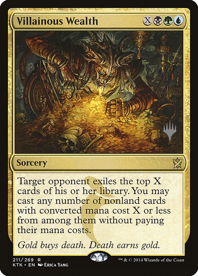 Villainous Wealth (Promo Pack) [Khans of Tarkir Promos] | Chromatic Games