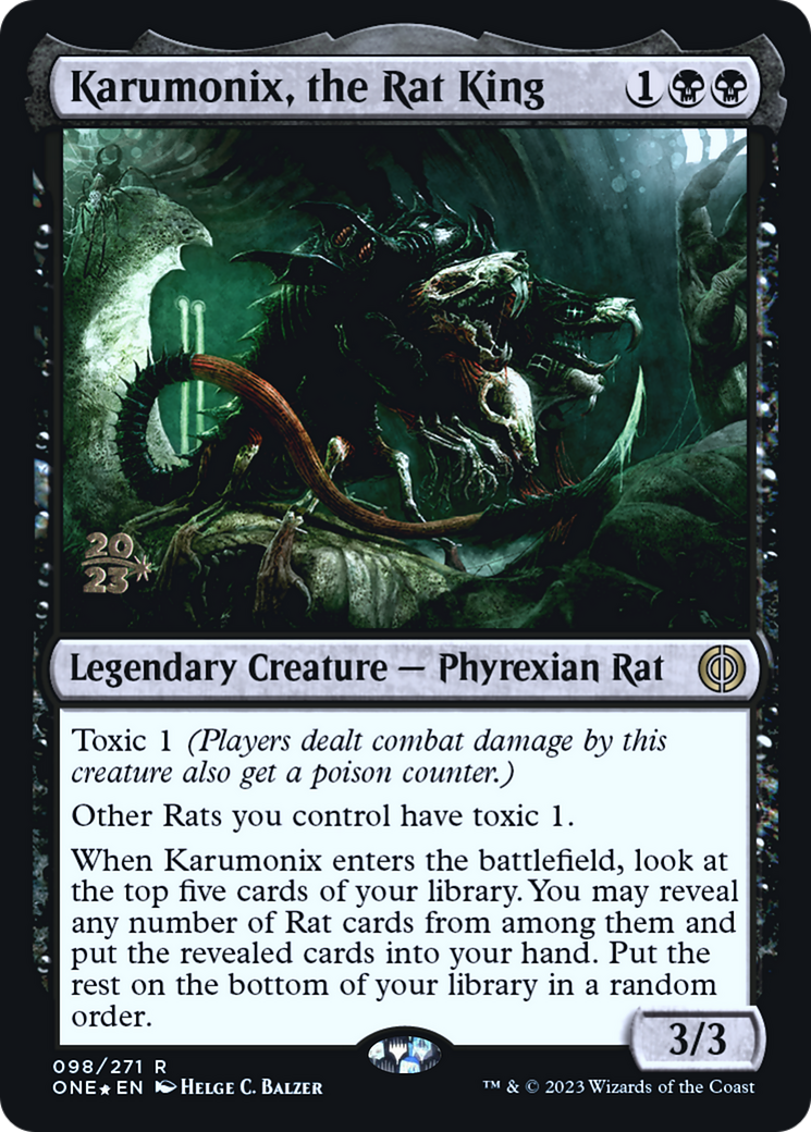 Karumonix, the Rat King [Phyrexia: All Will Be One Prerelease Promos] | Chromatic Games