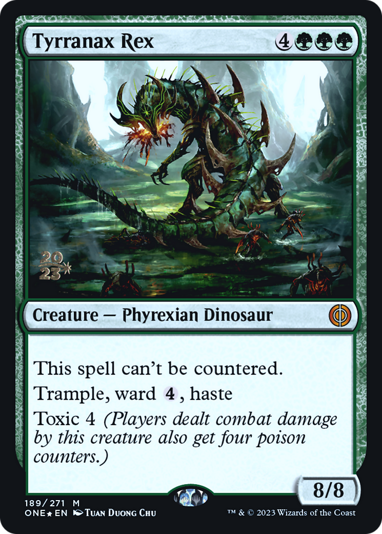 Tyrranax Rex [Phyrexia: All Will Be One Prerelease Promos] | Chromatic Games