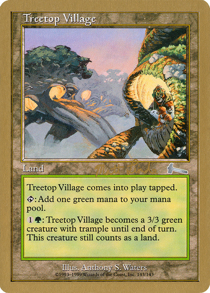 Treetop Village (Matt Linde) [World Championship Decks 1999] | Chromatic Games