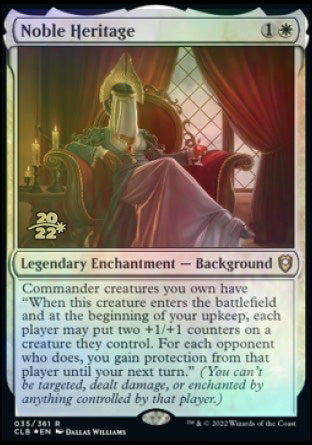 Noble Heritage [Commander Legends: Battle for Baldur's Gate Prerelease Promos] | Chromatic Games