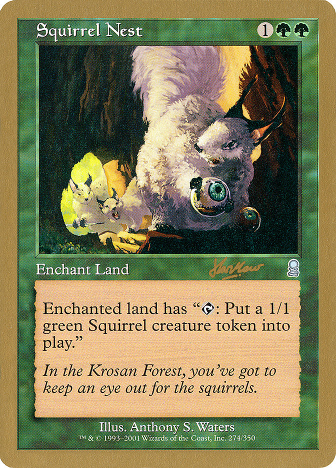 Squirrel Nest (Sim Han How) [World Championship Decks 2002] | Chromatic Games