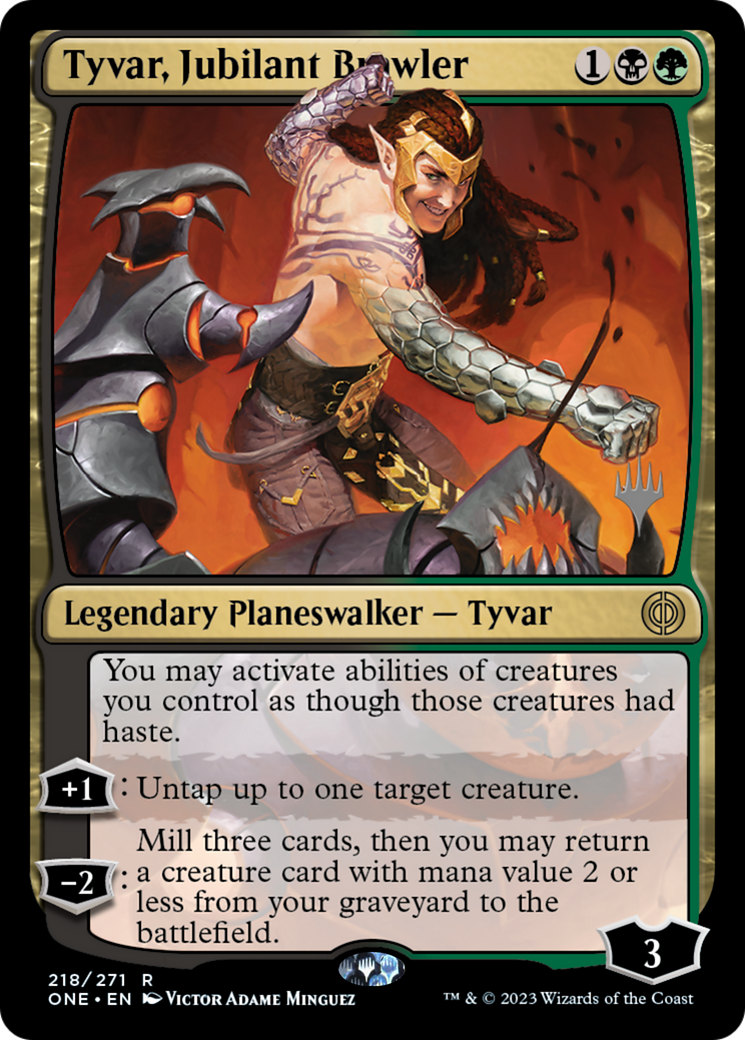 Tyvar, Jubilant Brawler (Promo Pack) [Phyrexia: All Will Be One Promos] | Chromatic Games