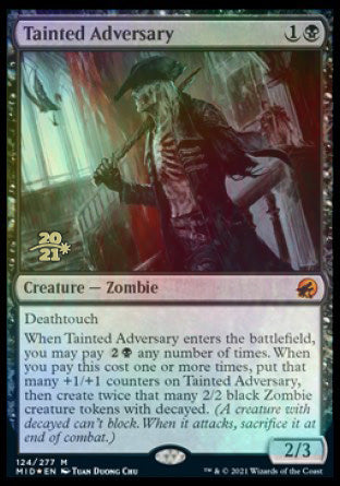 Tainted Adversary [Innistrad: Midnight Hunt Prerelease Promos] | Chromatic Games