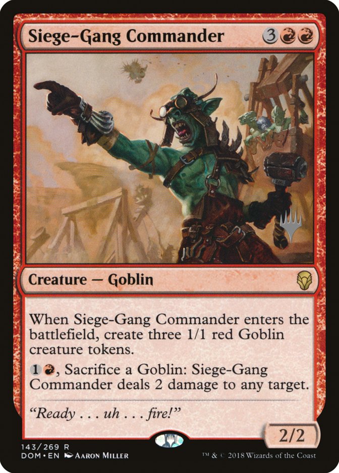 Siege-Gang Commander (Promo Pack) [Dominaria Promos] | Chromatic Games