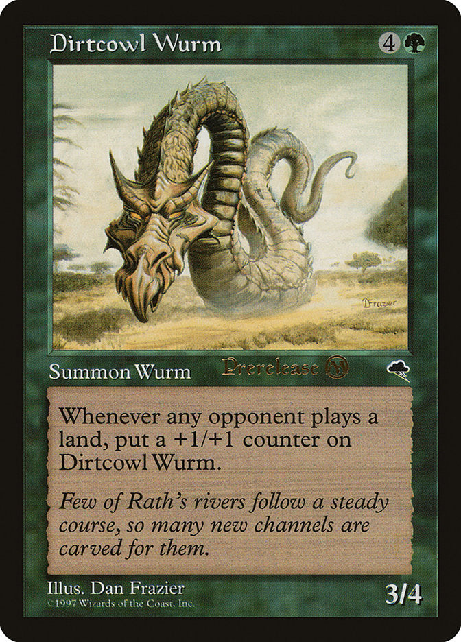 Dirtcowl Wurm [Tempest Promos] | Chromatic Games