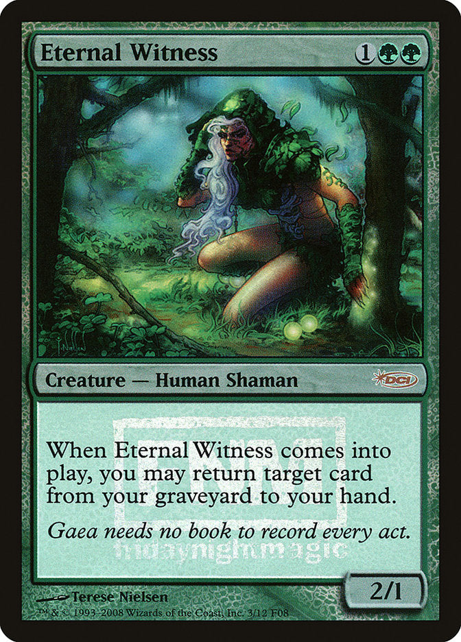 Eternal Witness [Friday Night Magic 2008] | Chromatic Games