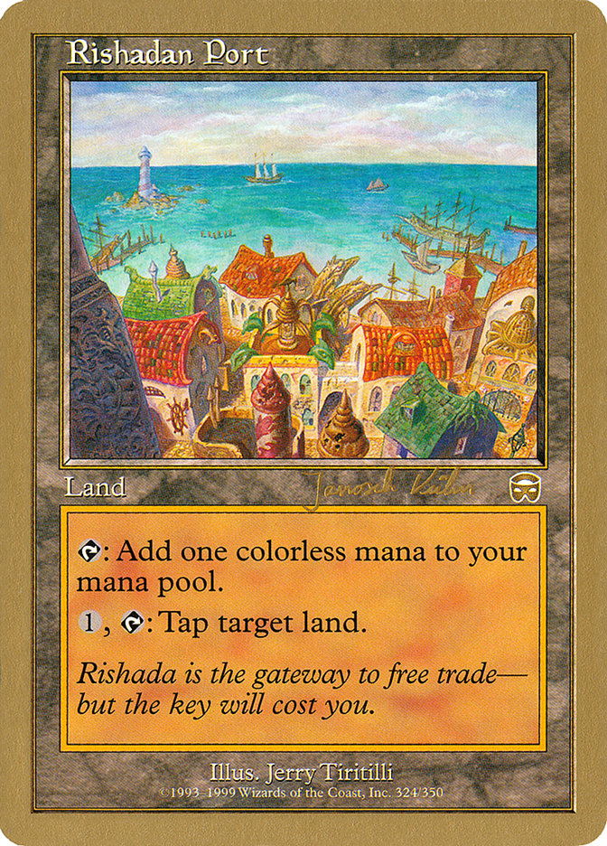 Rishadan Port (Janosch Kuhn) [World Championship Decks 2000] | Chromatic Games